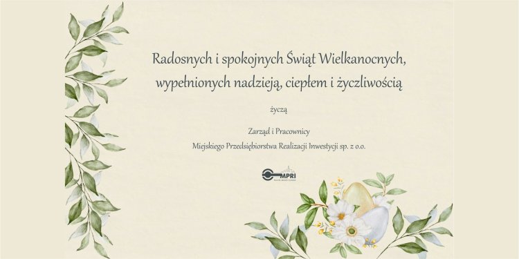 Radosnych i spokojnych Świąt Wielkanocnych
